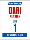 Cover image for Pimsleur Dari Persian Level 1 MP3